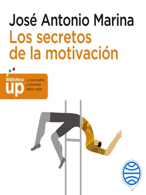 cover image of Los secretos de la motivación